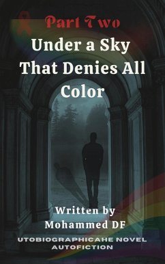 Cover Under a Sky That Denies All Color (Between Sky and Hope Series, #2) (eBook, ePUB)