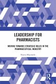 Leadership for Pharmacists (eBook, PDF)