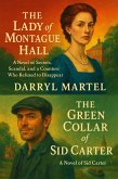 The Lady of Montague Hall & The Green Collar of Sid Carter (eBook, ePUB)