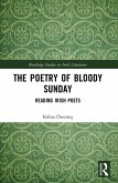 The Poetry of Bloody Sunday (eBook, PDF)