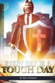 Every Day is a Tough Day (eBook, ePUB)