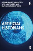 Artificial Historians (eBook, PDF)