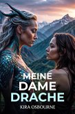 Meine Dame Drache: Lesbische Fantasy (Die Azuiron Saga) (eBook, ePUB)