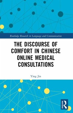 Cover The Discourse of Comfort in Chinese Online Medical Consultations (eBook, PDF)