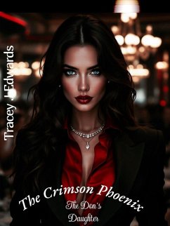 Cover The Crimson Phoenix: The Don's Daughter (eBook, ePUB)
