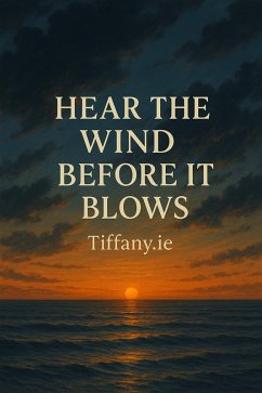 Cover Hear the Wind Before It Blows (eBook, ePUB)