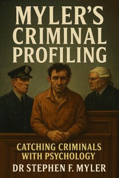 Cover Myler's Criminal Profiling (Criminology, #3) (eBook, ePUB)