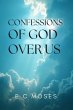 Confessions of God Over Us (eBook, ePUB) - Bild 1