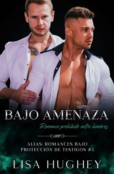Bajo amenaza (Romance prohibido entre hombres) (eBook, ePUB)