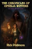 The Chronicles Of Ophelia Winters (eBook, ePUB) The Chronicles Of Ophelia Winters (eBook, ePUB)