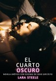 El Cuarto Oscuro (eBook, ePUB) El Cuarto Oscuro (eBook, ePUB)