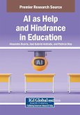 AI as Help and Hindrance in Education AI as Help and Hindrance in Education