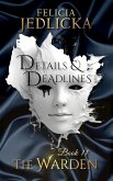 Details and Deadlines