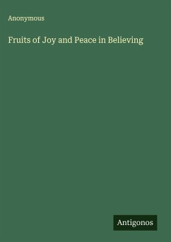 Cover Fruits of Joy and Peace in Believing