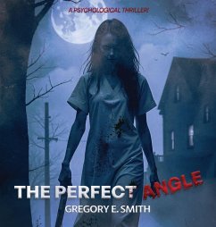 THE PERFECT ANGLE - E. Smith, Gregory THE PERFECT ANGLE - E. Smith, Gregory