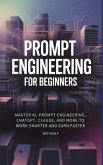 Prompt Engineering for Beginners Prompt Engineering for Beginners