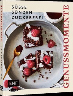 Cover Genussmomente: Süße Sünden zuckerfrei