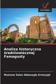 Analiza historyczna ¿redniowiecznej Famagusty Analiza historyczna ¿redniowiecznej Famagusty