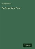 The School Boy: a Poem