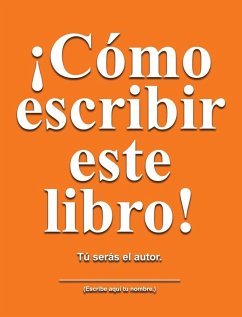 Cómo escribir este libro - Huston, Jimmy