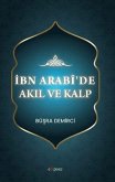 Ibn Arabide Akil ve Kalp Ibn Arabide Akil ve Kalp