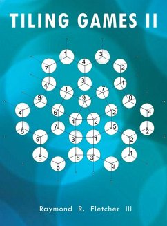 TILING GAMES II - Fletcher III, Raymond R.