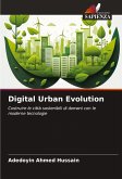 Digital Urban Evolution