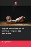 Alguns pontos negros do domínio religioso dos Camarões