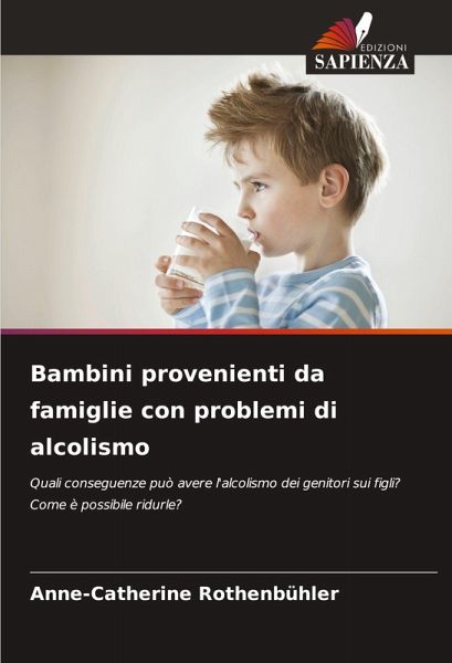 Bambini provenienti da famiglie con problemi di alcolismo Bambini provenienti da famiglie con problemi di alcolismo