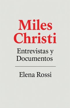Cover Miles Christi Entrevistas y Documentos