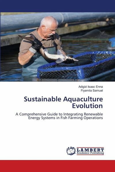 Sustainable Aquaculture Evolution Sustainable Aquaculture Evolution