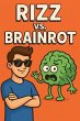 RIZZ vs. BRAINROT - Bild 1