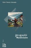Yüregimdeki Memleketim Yüregimdeki Memleketim