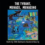 THE TYRANT MENACE, MENACING