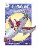 Coloring Activity Book for Santa's Jet Anime