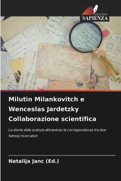 Milutin Milankovitch e Wenceslas Jardetzky Collaborazione scientifica - Janc, Natalija