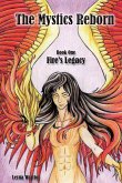 The Mystics Reborn Book One Fire's Legacy The Mystics Reborn Book One Fire's Legacy