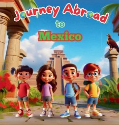 Cover Journey Abroad to Mexico