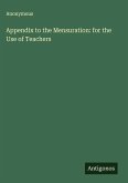 Appendix to the Mensuration: for the Use of Teachers