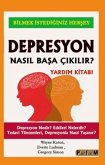 Depresyon Nasil Basa Cikilir Depresyon Nasil Basa Cikilir