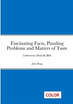 Fascinating Facts, Puzzling Problems and Matters of Taste - Brug, John Fascinating Facts, Puzzling Problems and Matters of Taste - Brug, John