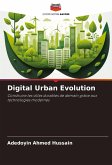 Digital Urban Evolution