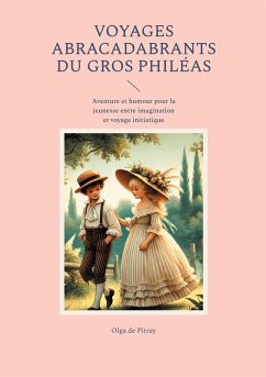 Cover Voyages abracadabrants du gros Philéas