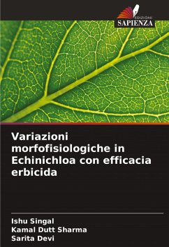 Variazioni morfofisiologiche in Echinichloa con efficacia erbicida - Singal, Ishu; Sharma, Kamal Dutt; Devi, Sarita Variazioni morfofisiologiche in Echinichloa con efficacia erbicida - Singal, Ishu; Sharma, Kamal Dutt; Devi, Sarita
