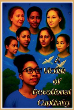 Cover A Victim of Devotional Captivity