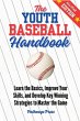 The Youth Baseball Handbook - Bild 1