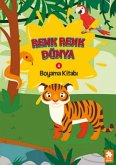 Renk Renk Dünya Boyama Kitabi 4 Renk Renk Dünya Boyama Kitabi 4