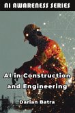 AI in Construction and Engineering AI in Construction and Engineering