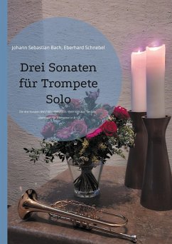 Drei Sonaten für Trompete Solo Cover Drei Sonaten für Trompete Solo