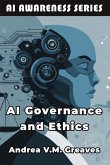 AI Governance and Ethics AI Governance and Ethics